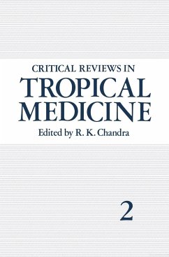 Critical Reviews in Tropical Medicine: Volume 2 - Chandra, R.K. (ed.)