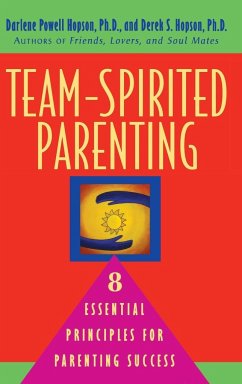 Team-Spirited Parenting - Hopson, Darlene Powell; Hopson, Derek S
