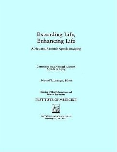 Extending Life, Enhancing Life - Institute Of Medicine; Division of Health Promotion and Disease Prevention; Committee on a National Research Agenda on Aging