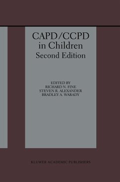 Capd/Ccpd in Children - Fine, Richard N. / Alexander, Steven R. / Warady, Bradley A. (Hgg.)