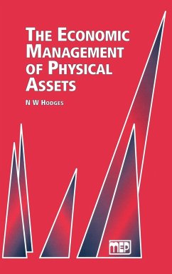 Economic Management of Physical Assets - Hodges, N W