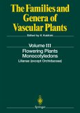 Flowering Plants. Monocotyledons / The Families and Genera of Vascular Plants Vol.3