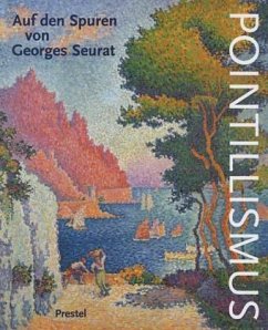 Pointillismus, Auf den Spuren von Georges Seurat