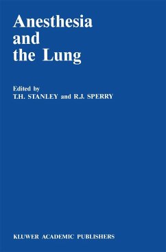 ANESTHESIA & THE LUNG 1989 198 - Stanley, T.H. / Sperry, R.J. (eds.)