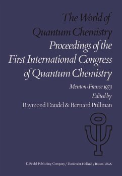 The World of Quantum Chemistry - Daudel, R. / Pullman, A. (eds.)