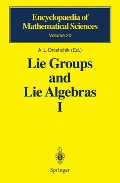 Lie Groups and Lie Algebras I - Gorbatsevich, V.V.;Vinberg, E.B.;Onishchik, A.L.