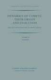 Dynamics of Comets: Their Origin and Evolution