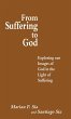 From Suffering to God - Bild 1