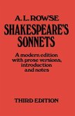 Shakespeare S Sonnets: A Modern Edition, with Prose Versions, Introduction and Notes