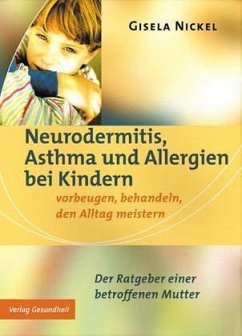 Neurodermitis, Asthma und Allergien bei Kindern