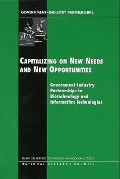 Capitalizing on New Needs and New Opportunities - National Research Council; Policy And Global Affairs; Board on Science Technology and Economic Policy