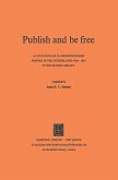 Publish and be Free