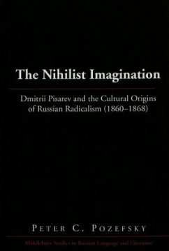 The Nihilist Imagination - Pozefsky, Peter C.