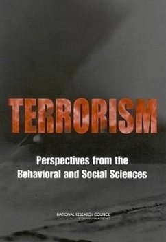 Terrorism - National Research Council; Division of Behavioral and Social Sciences and Education; Center for Social and Economic Studies; Committee on Science and Technology for Countering Terrorism; Panel on Behavioral Social and Institutional Issues