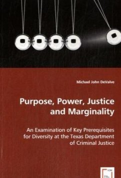 Purpose, Power, Justice and Marginality - DeValve, Michael J.