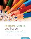 Teachers, Schools, and Society: A Brief Introduction to Education