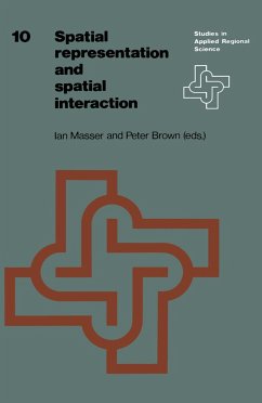 Spatial Representation and Spatial Interaction - Masser, I. / Brown, P. (eds.)