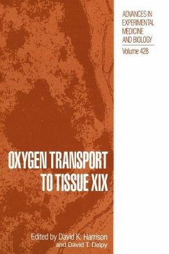 Oxygen Transport to Tissue XIX - Harrison; Harrison, D K