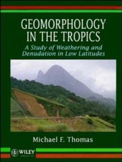 Geomorphology in the Tropics - Thomas, Michael F