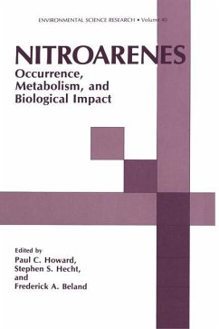 Nitroarenes - Howard, Robert; Beland, F a; International Conference on N-Substituted Aryl Compounds Occurrence Metabolism and Biological Impact of Nitroarenes