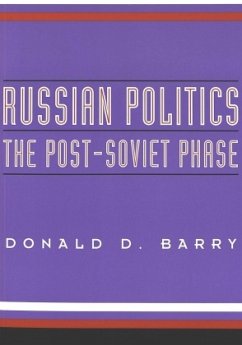 Russian Politics - Barry, Donald D.