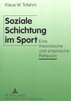Soziale Schichtung im Sport - Tofahrn, Klaus W.