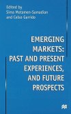 Emerging Markets: Past and Present Experiences, and Future Prospects