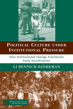 Political Culture Under Institutional Pressure - Bennich-Björkman, L.