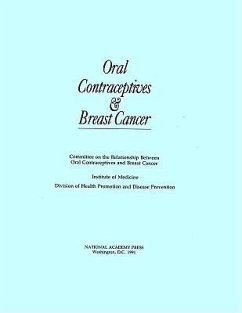 Oral Contraceptives and Breast Cancer - Institute Of Medicine; Division of Health Promotion and Disease Prevention; Committee on the Relationship Between Oral Contraceptives and Breastcancer