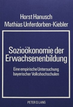 Sozioökonomie der Erwachsenenbildung - Hanusch, Horst;Unferdorben-Kiebler, Mathias