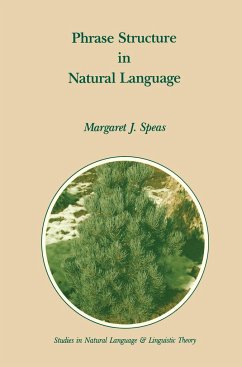 Phrase Structure in Natural Language - Speas, M. J.