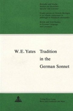 Tradition in the German Sonnet - Yates, W. E.