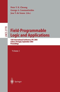 Field Programmable Logic and Applications - Cheung, Peter Y.K. (Volume ed.) / Constantinides, Georg A. / Sousa, Jose T. de