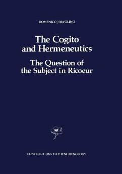 The Cogito and Hermeneutics: The Question of the Subject in Ricoeur - Jervolino, D.