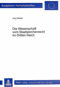 Die Wissenschaft vom Staatskirchenrecht im Dritten Reich - Winter, Jörg