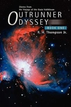Outrunner Odyssey - Thompson, R. H. Jr.