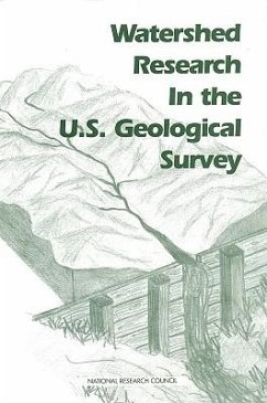 Watershed Research in the U.S. Geological Survey - National Research Council; Division On Earth And Life Studies; Commission on Geosciences Environment and Resources; Committee on U S Geological Survey