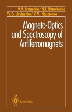 Magneto-Optics and Spectroscopy of Antiferromagnets - Eremenko, V. V.; Kharchenko, N. F.; Litvinenko, Yu.G.; Naumenko, V. M.