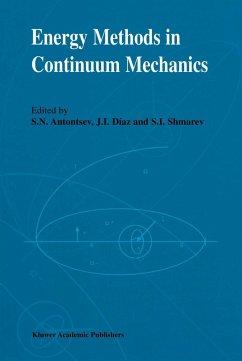 Energy Methods in Continuum Mechanics - Antontsev, S.N. / D¡az, J.I. / Shmarev, S.I. (Hgg.)
