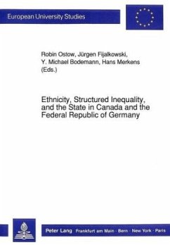 Cover Ethnicity, Structured Inequality, and the State in Canada and the Federal Republic of Germany
