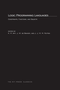 Logic Programming Languages - Apt, Krzysztof R. / deBakker, J. W. / Rutten, J. M. (eds.)