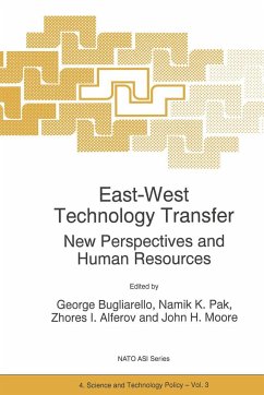 East-West Technology Transfer - Bugliarello, G. / Pak, Namik K. / Alferov, Zhores I. / Moore, John H. (Hgg.)