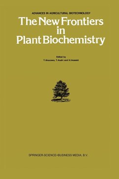 The New Frontiers in Plant Biochemistry - Akazawa, T. / Asahi, T. / Imaseki, H. (eds.)