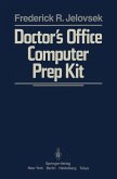 Doctor¿s Office Computer Prep Kit
