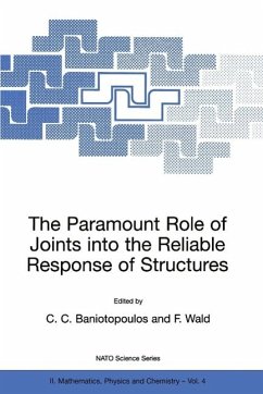 The Paramount Role of Joints Into the Reliable Response of Structures - Baniotopoulos