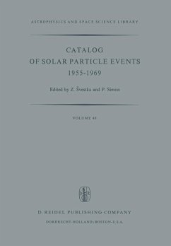 Catalog of Solar Particle Events 1955-1969 - Svestka, Zdenek / Simon, P. (eds.)