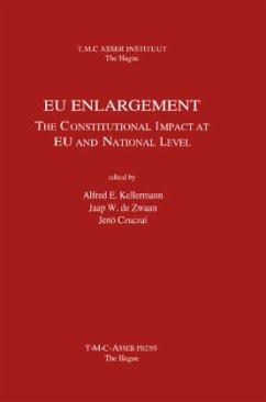 EU Enlargement:The Constitutional Impact at EU and at National Level - Kellermann, Alfred