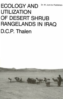 Ecology and Utilization of Desert Shrub Rangelands in Iraq - Thalen, D.C.P.