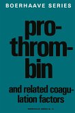 Prothrombin and Related Coagulation Factors