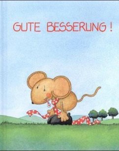 Gute Besserung!